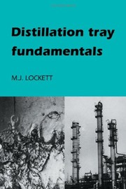 Distillationtray fundamentals