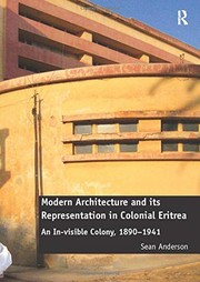 Modern Architecture and Its Representation in Colonial Eritrea