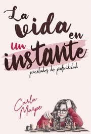 La vida en un instante