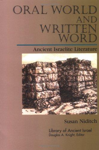 Oral World and Written Word