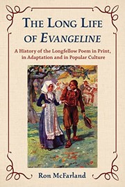 The long life of Evangeline