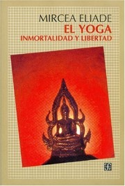 Yoga: immortality and freedom