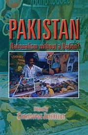 PAKISTAN: NATIONALISM WITHOUT A NATION?; ED. BY CHRISTOPHE JAFFRELOT