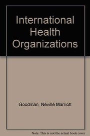 International health organizations and their work