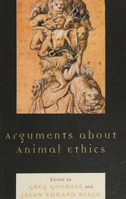 Arguments about Animal Ethics