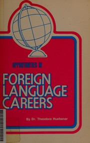 Opportunities in foreign language careers
