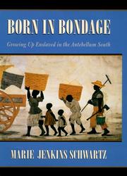 Born in bondage