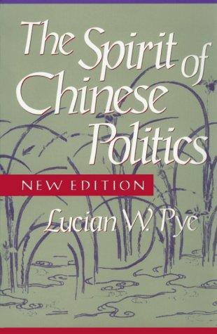 The spirit of Chinese politics