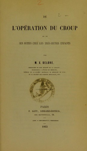 De l'op©♭ration du croup et de ses suites chez les tr©·s-jeunes enfants