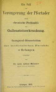 Ein Fall von Verengerung der Pfortader durch chronische Peritonitis bei Gallensteinerkrankung
