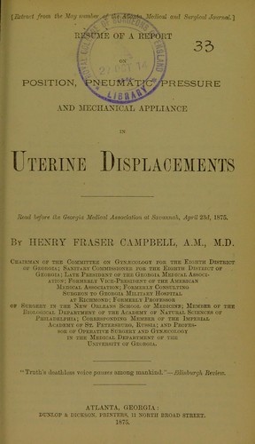 Resume of a report on position, pneumatic pressure and mechanical appliance in uterine displacements