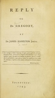 Reply to Dr. Gregory by Dr James Hamilton Junior