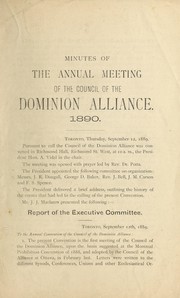 Minutes of the annual meeting of the council of the Dominion Alliance, 1890