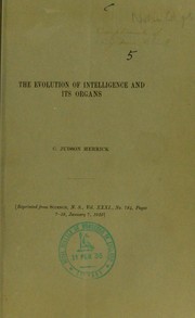The evolution of intelligence and its organs