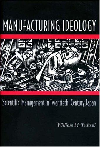 Manufacturing ideology