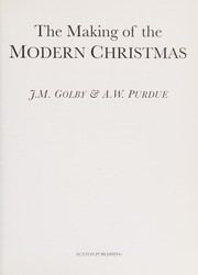 The making of the modern Christmas