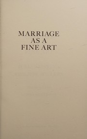 Marriage As a Fine Art