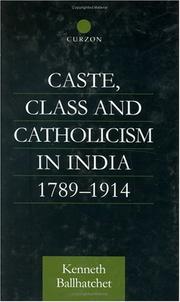 Class, caste and Catholicism in India 1789-1914