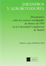 Jaraneros y alborotadores