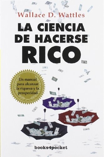 La ciencia de hacerse rico