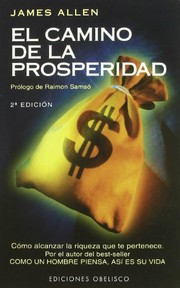 El Camino De La Prosperidad