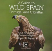 A Guide to Wild Spain, Portugal and Gibraltar