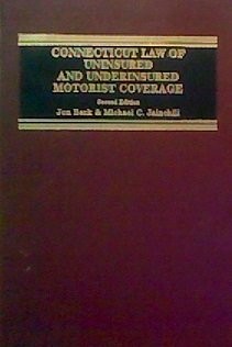 Connecticut law of uninsured and underinsured motorist coverage