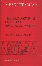 The old Assyrian city-state and its colonies