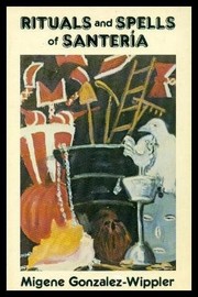 Rituals and spells of Santería