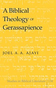 A biblical theology of gerassapience