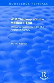 W. M. Thackery and the Mediated Text