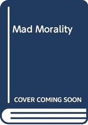 Mad Morality
