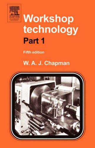 Workshop Technology, Volume 1, Fifth Edition (Pt 1)