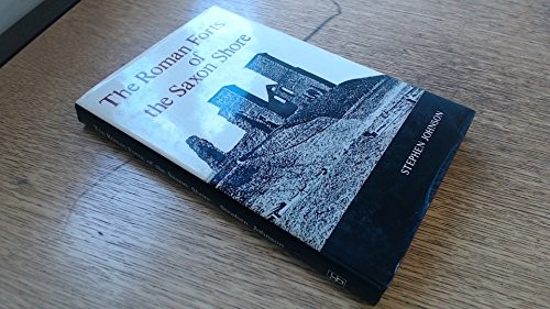 The Roman forts of the Saxon Shore