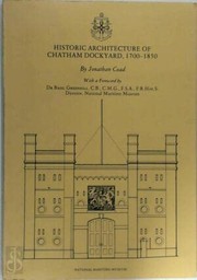 Historic architecture of Chatham Dockyard, 1700-1850
