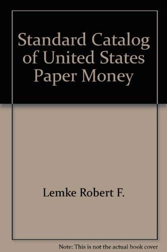Standard Catalog of United States Paper Money
