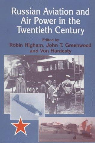 Russian aviation and air power in the twentieth century