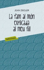La fam al món explicada al meu fill