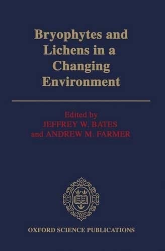 Bryophytes and lichens in a changing environment