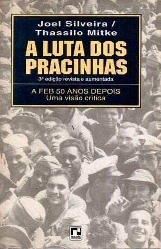 A luta dos pracinhas