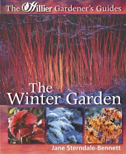 The Winter Garden (Hillier Gardener's Guide)