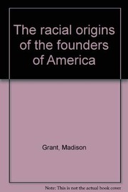 The racial origins of the founders of America