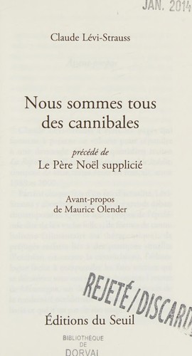 Nous sommes tous des cannibales (La librairie du XXIe siècle) (French Edition)