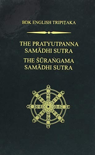 The Pratyutpanna samādhi sūtra