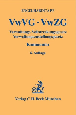Verwaltungs-Vollstreckungsgesetz, Verwaltungszustellungsgesetz