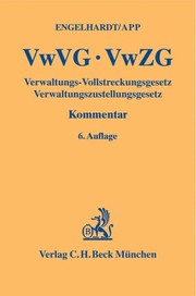 Verwaltungs-Vollstreckungsgesetz, Verwaltungszustellungsgesetz