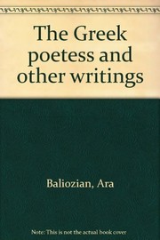 The Greek poetess, and other writings