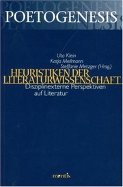 Heuristiken der Literaturwissenschaft: disziplinexterne Perspektiven auf Literatur