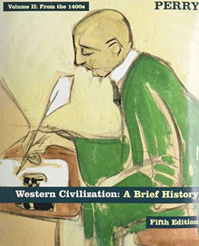 Western Civilization Volume Two Brief 5th Edition Plus Student Research Companion Plus Berkin History Handbook