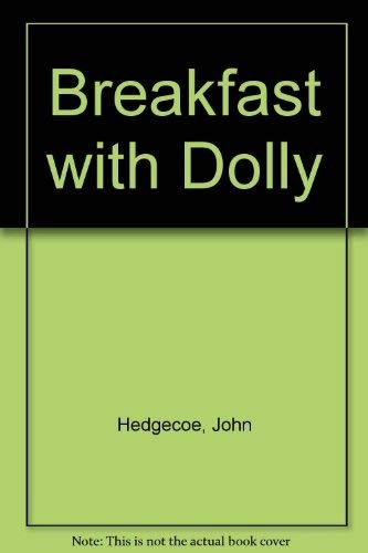 Breakfast with Dolly